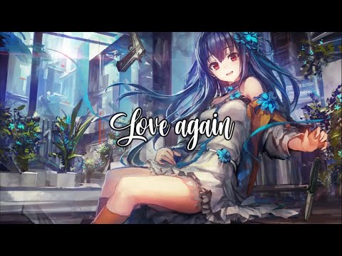 Nightcore - Love Again (Garabatto Remix) (Lyrics)