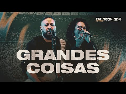 Fernandinho | Grandes Coisas (Ao Vivo no Mineirão)