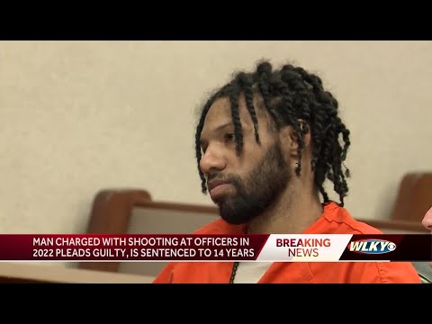 Man charged with shooting at LMPD officers pleads guilty, sentenced to 14 years