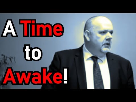 A Time to Awake! 2 - Mark Fitzpatrick Sermon