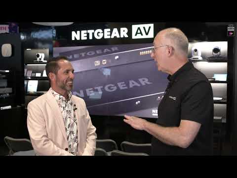 NETGEAR Demos New M4350 AV-Over-IP Switches at Infocomm 2023!