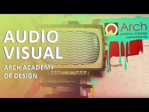 ARCH Academy of Design Audio VIsual - YouTube