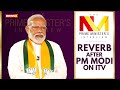 Reverb After PM Modi On ITV | The Prime Minister’s Interview | NewsX