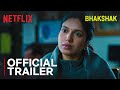 Bhumi Pednekar Dives into Mystery: 'Bhakshak' Trailer Reveals Shelter Home Secrets