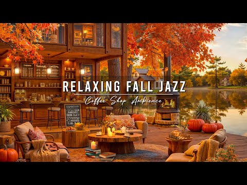 Cozy Fall Coffee Shop Ambience & Smooth Jazz Music for Studying 🍂 Relaxing Jazz Instrumental Music