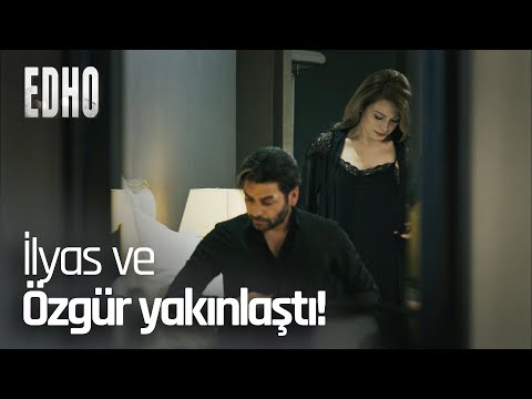 İlyas ve Özgür'ü yakınlaştıran akşam - EDHO Efsane Sahneler