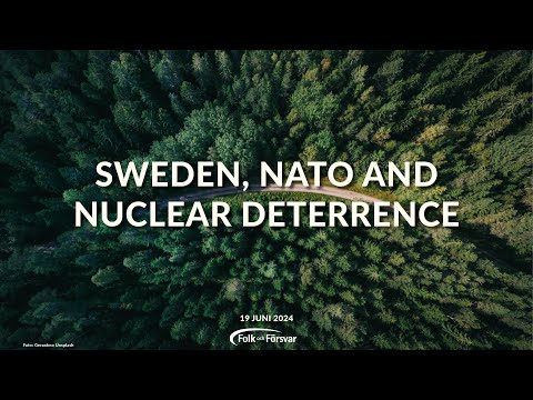 Sweden, NATO and nuclear deterrence