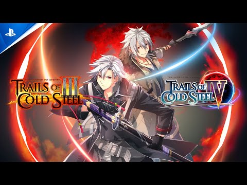 Trails of Cold Steel III / Trails of Cold Steel IV - Launch Trailer | PS5 Games