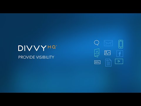 DivvyHQ Solutions: Provide Visibility