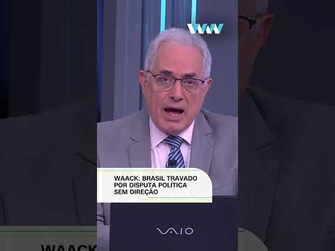 ​Waack: Brasil travado por disputa política sem direção