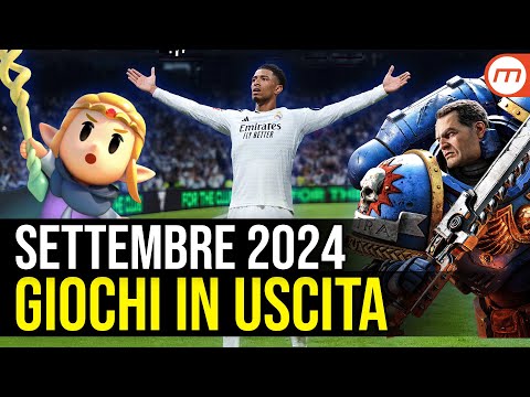 Videogiochi per tutti i gusti! - Le Uscite di Settembre 2024