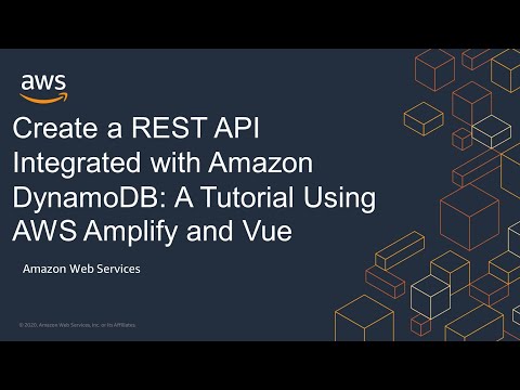 Create a REST API Integrated with Amazon DynamoDB: A Tutorial Using AWS Amplify and Vue