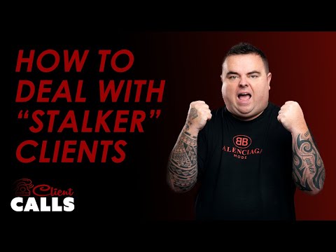 How to Deal with Obsessed Clients [The Return of Client Calls]
