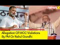 Allegation Of MCC Violations By PM Or Rahul Gandhi  | ECI Seeks Response  | NewsX