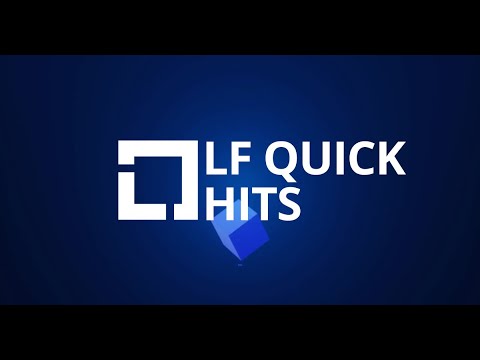 LF Quick Hits Episode 1