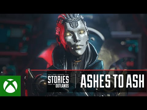 Apex Legends | Stories from the Outlands - “Ashes to Ash”