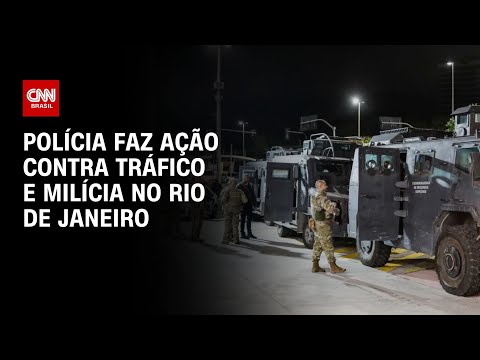 ​Polícia faz ação contra tráfico e milícia no Rio de Janeiro | CNN NOVO DIA