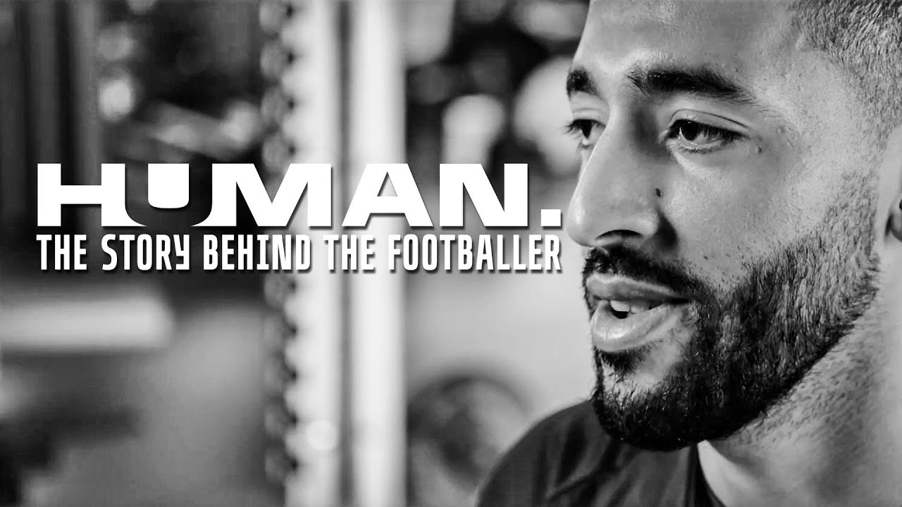 Human: The Story behind the footballer | Tarik Tissoudali