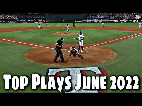 MLB | Best Plays June 2022