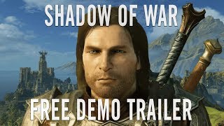 Middle-earth: Shadow of War - Free Demo Trailer