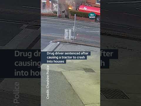 Drug driver sentenced after causing a tractor to crash into houses | ITV News