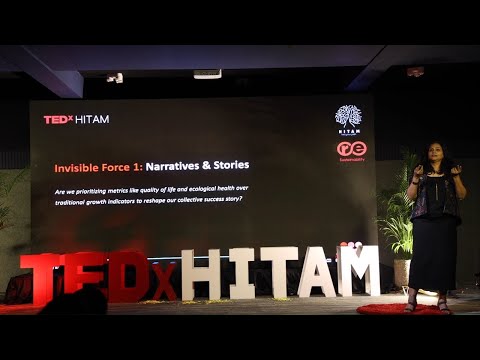 The Hidden Forces of Sustainability | Dr. Y. Malini Reddy | TEDxHITAM