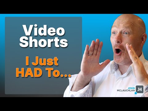 Why I HAD To Start Video Shorts - Kicking and Screaming...