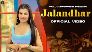 Jalandhar – Ranvir Kundu, Swara Video HD