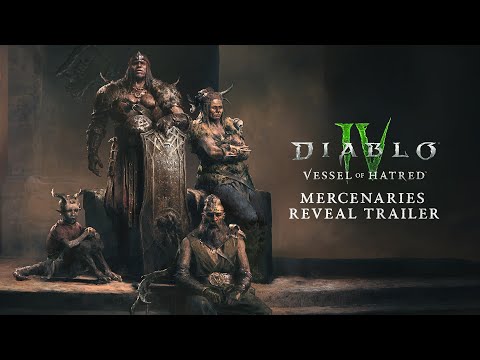 Diablo IV | Vessel of Hatred | Mercenaries Reveal Trailer