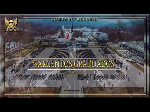 "SARGENTOS GRADUADOS" - J.R // ESCUELA MILITAR DE SARGENTOS (EMS) 2022 // RAP BELICO