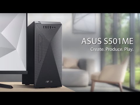 Create. Produce. Play - ASUS S501ME | 2023