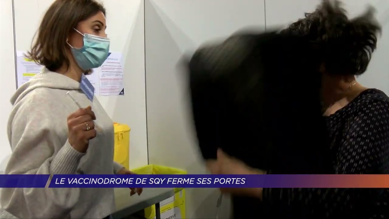 Yvelines | Le vaccinodrome de SQY ferme ses portes