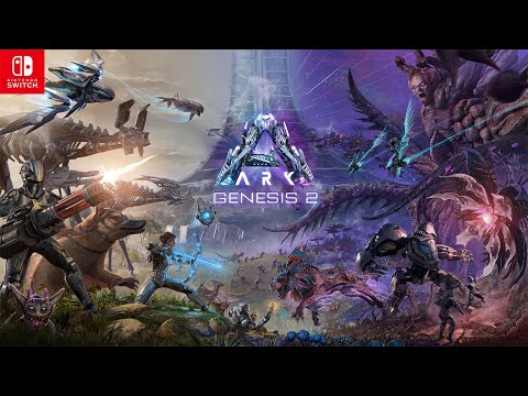 ARK: Genesis Part 2 Launch on Switch | Available Now