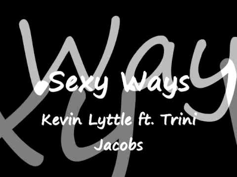 Sexy Ways (feat. Trini Jacobs)