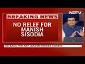 Supreme Court Rejects Manish Sisodias Curative Petition Seeking Bail  - 02:18 min - News - Video