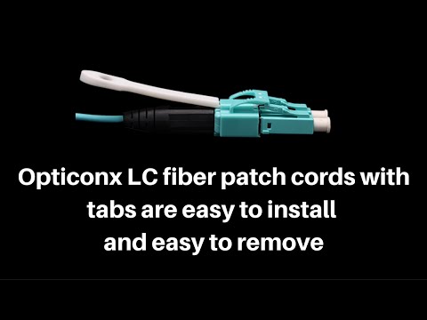 Opticonx LC Fiber Patch Cords with Tabs to Make Life Easier in the Data Center 