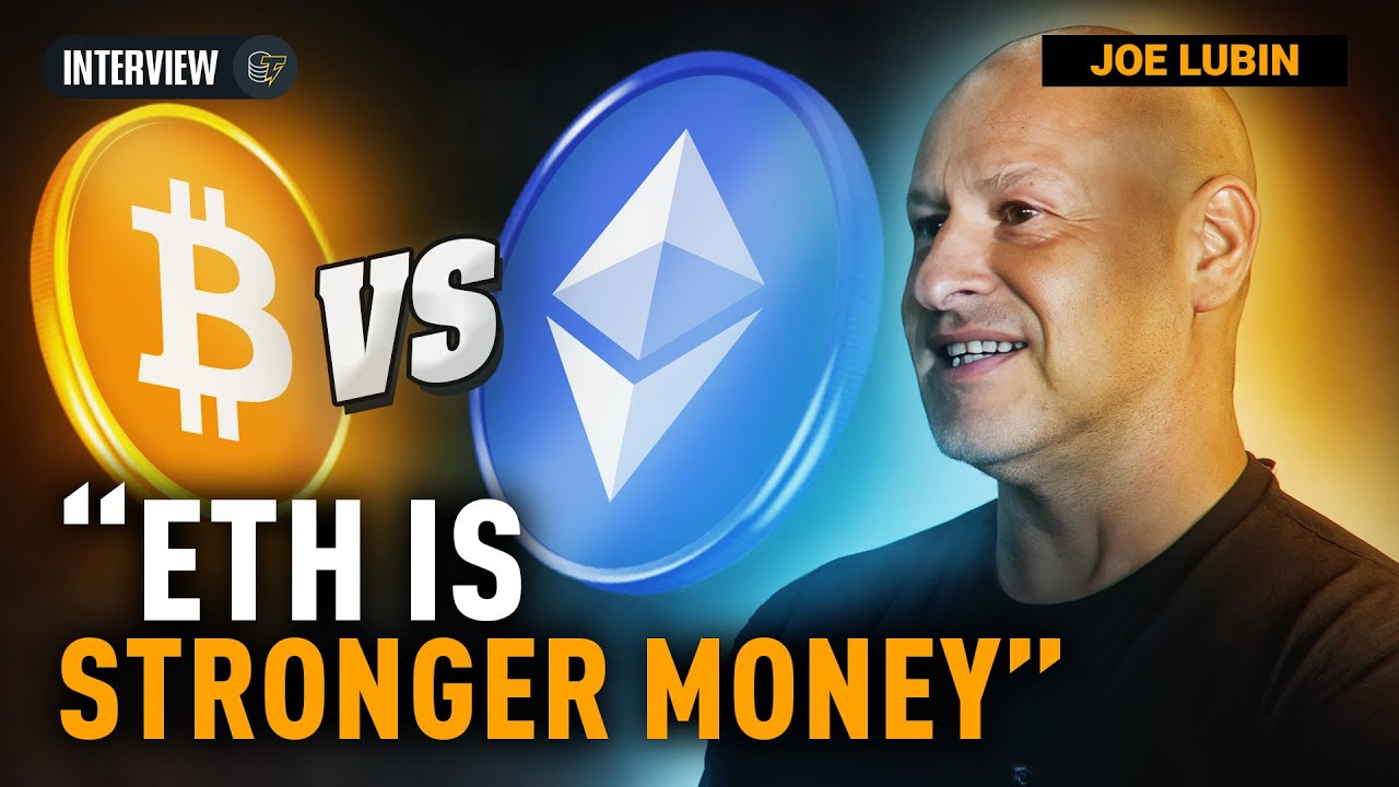 Bitcoin’s ‘Hard Money’ Myth — Joe Lubin on Why ETH Is Stronger