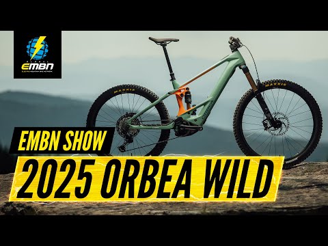 First Look At The New Orbea Wild | EMBN Show 354