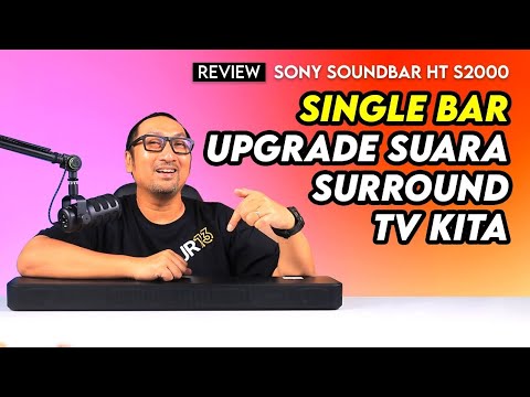 Single Bar dengan Subwoofer untuk Upgrade Suara Surround TV Kita – Review Sony Soundbar HT S2000