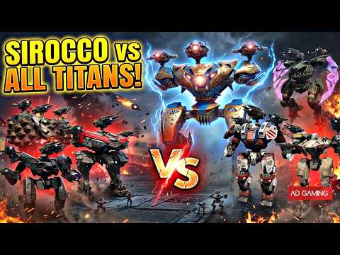 NEW SIROCCO TITAN vs ALL Tier 4 TITANS! Clash of Titans Comparison | War Robots WR