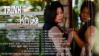 20 TÌNH KHÚC TRỊNH CÔNG SƠN -tiếng hát MỸ HẠNH