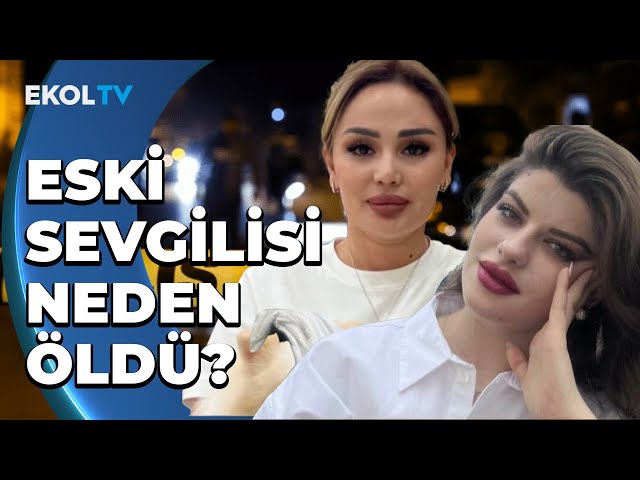 Ayşe Tokyaz'ın Katil Zanlısı Hakkında Bir Cinayet İddiası Daha Ortaya Çıktı!