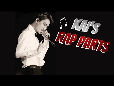 Kai's best rap parts