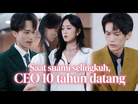 Hari aku tahu tunanganku selingkuh, CEO yang mengejarku 10 tahun langsung melamarku! poster