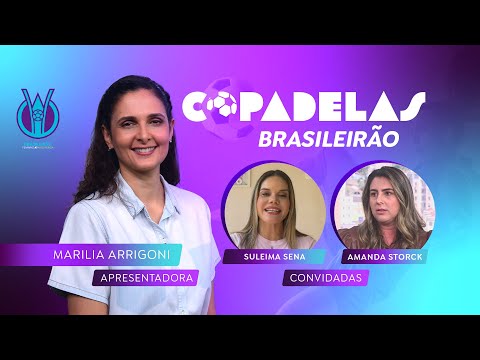 Copa Delas comenta expectativas para a final do Brasileirão Feminino A1