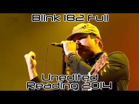 Blink-182 Reading 2014 Full HD 1080p NOT EDITED!