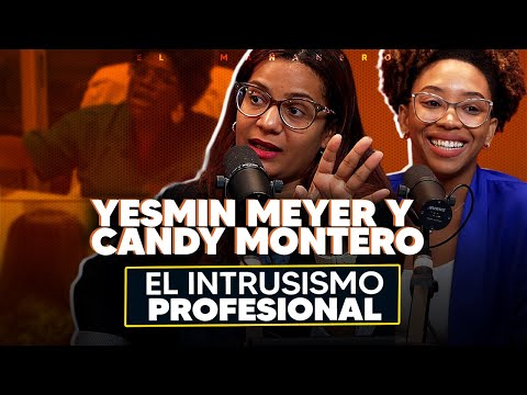 INTRUSISMO PROFESIONAL - Yesmin Meyer y Candy Montero