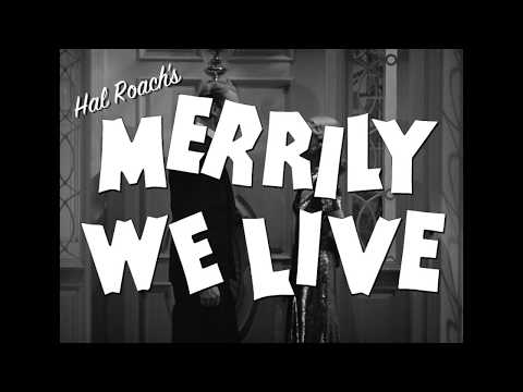 Merrily We Live'