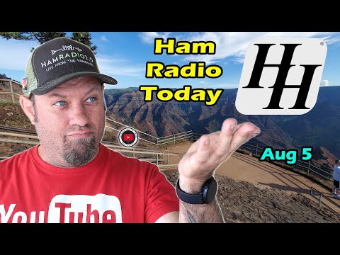 Ham Radio Today - Discounts and Events for August 2022