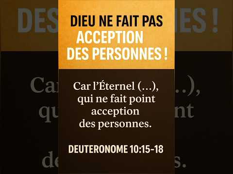 🔥 Dieu ne fait pas acception des personnes ! 🙌